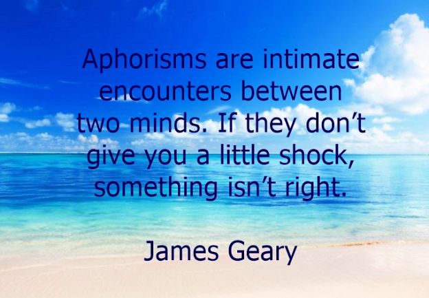 James Geary on aphorisms